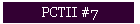 PCTII #7