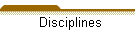 Disciplines