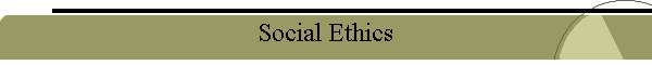 Social Ethics